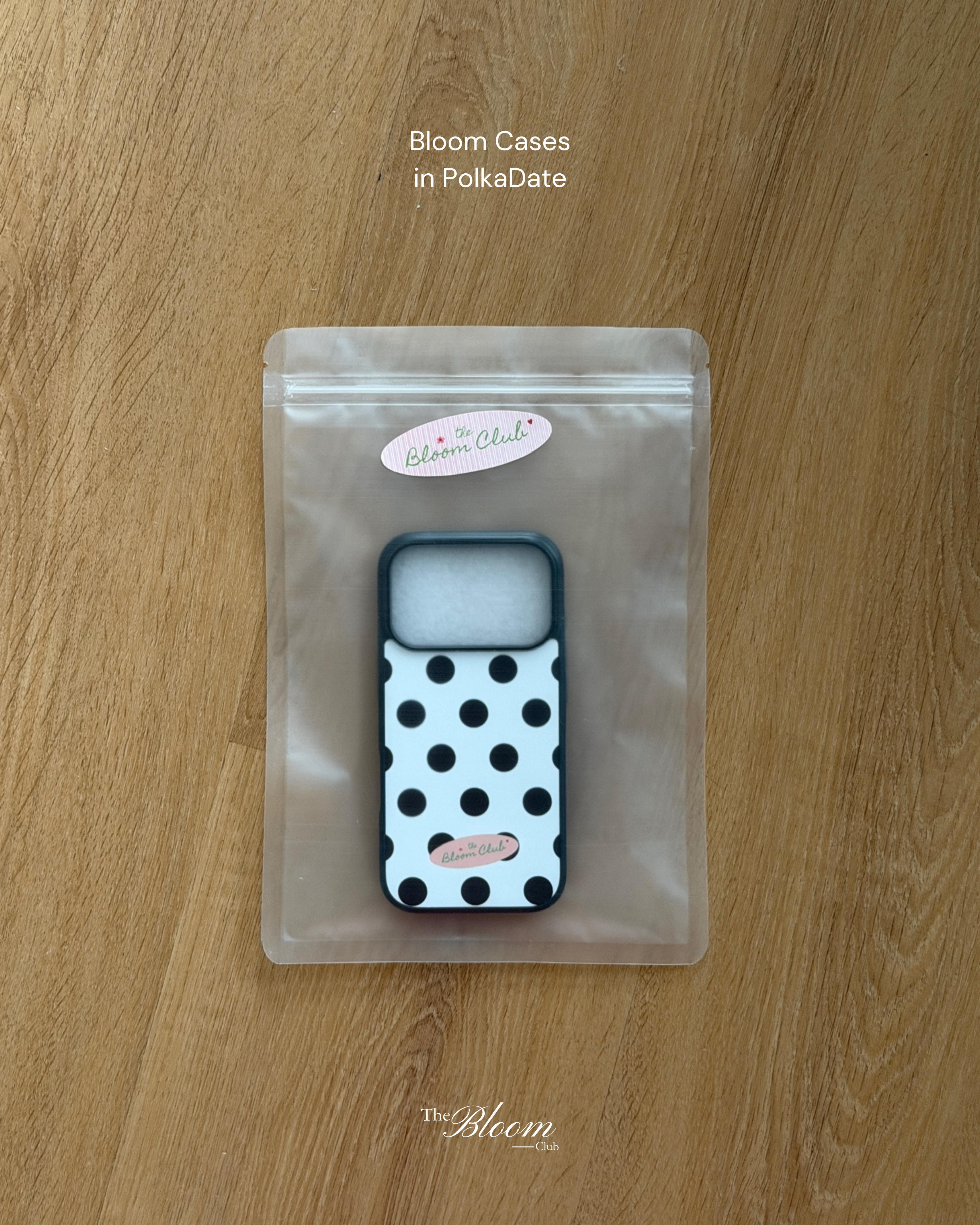 Bloom Case PolkaDate